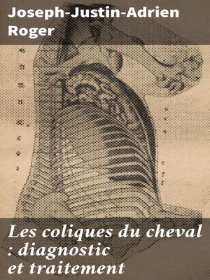 Les coliques du cheval by Joseph-justin-adrien Roger